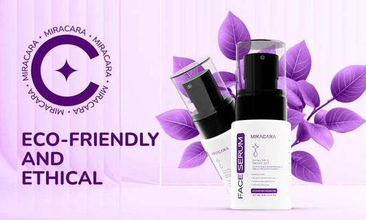 Eco-friendly and Ethical: Why Choosing Miracara Matters